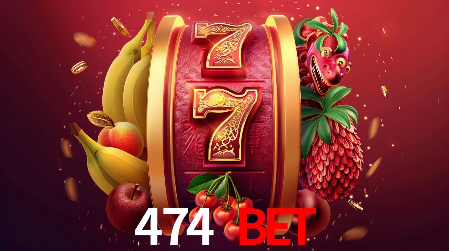 escolher 474 bet