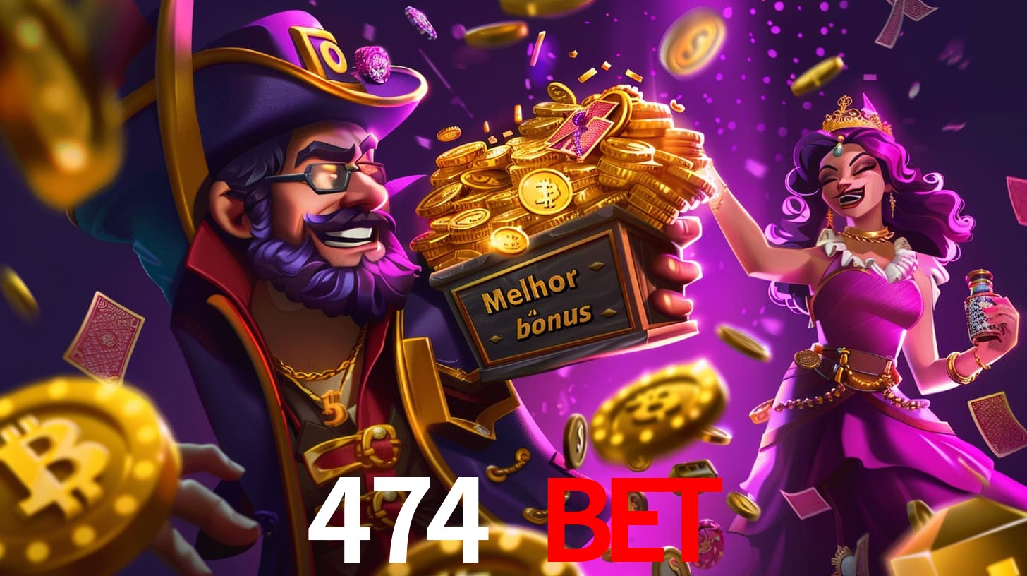 474 bet Bônus exclusivos